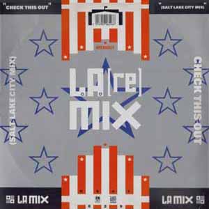 L.A. MIX / CHECK THIS OUT (SALT LAKE CITY MIX)