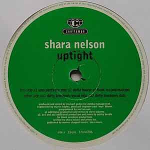 SHARA NELSON / UPTIGHT