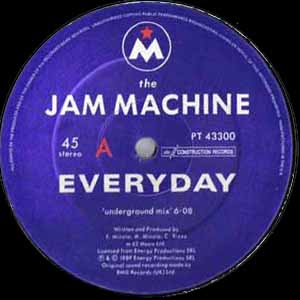 THE JAM MACHINE / EVERYDAY