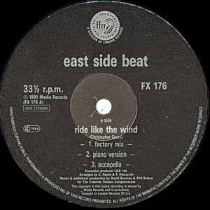 EAST SIDE BEAT / RIDE LIKE THE WIND