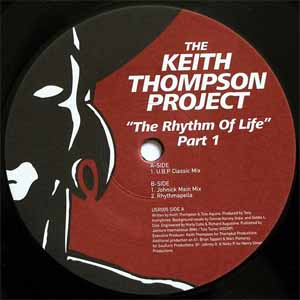 THE KEITH THOMPSON PROJECT / THE RHYTHM OF LIFE - PART 1