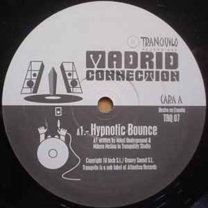 MADRID CONNECTION / HYPNOTIC BOUNCE
