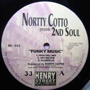 NORTTY COTTO PRES 2ND SOUL / FUNKY MUSIC
