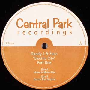 DADDY J & FACE / ELECTRIC CITY PART ONE