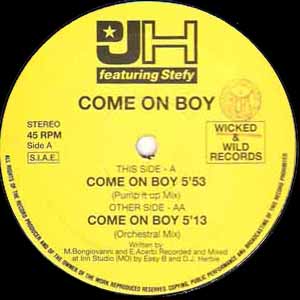 DJ H FEAT STEFY / COME ON BOY