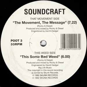 SOUNDCRAFT / THE MOVEMENT, THE MESSAGE