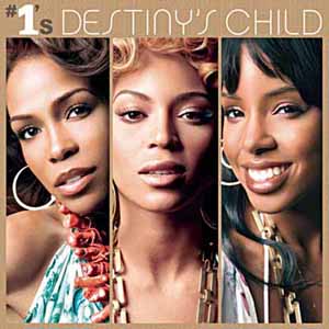 DESTINY'S CHILD / DESTINY'S CHILD #1'S