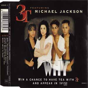 3T FEAT MICHAEL JACKSON / WHY