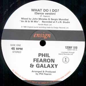 PHIL FEARON AND GALAXY / WHAT DO I DO?