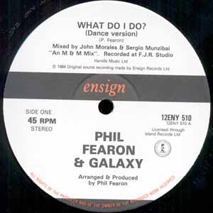 PHIL FEARON AND GALAXY / WHAT DO I DO?