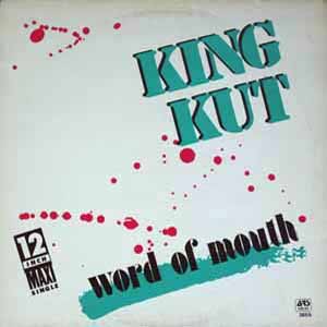 WORD OF MOUTH & DJ CHEESE / KING KUT