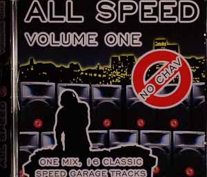 ALL SPEED NO CHAV / VOLUME ONE