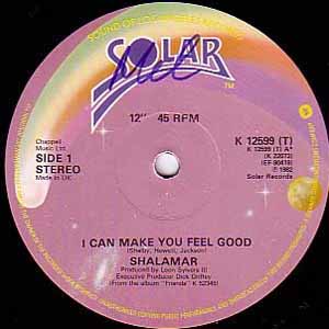 SHALAMAR / I CAN MAKE YOU FEEL GOOD