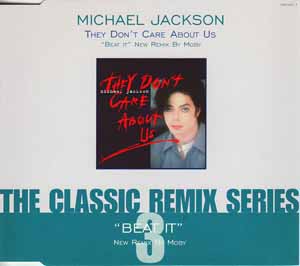 MICHAEL JACKSON / THEY DON'T CARE ABOUT US / BEAT IT (CD2)