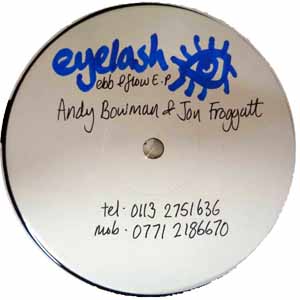 ANDY BOWMAN & JON FROGGATT / EBB & FLOW EP