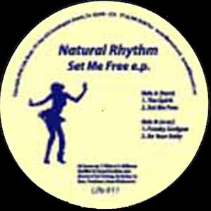 NATURAL RHYTHM / SET ME FREE EP