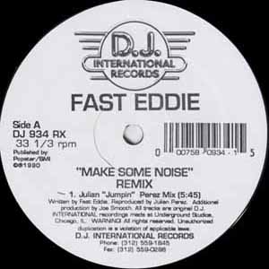 FAST EDDIE / MAKE SOME NOISE REMIX