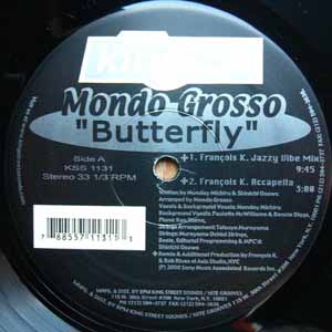 MONDO GROSSO / BUTTERFLY