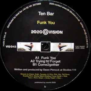 TEN BAR / FUNK YOU