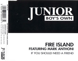 FIRE ISLAND / IF YOU SHOULD NEED A FRIEND