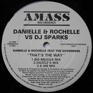 DANIELLE & ROCHELLE VS DJ SPARKS / THAT'S THE WAY