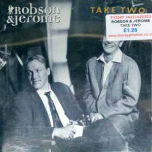 ROBSON & JEROME / TAKE TWO