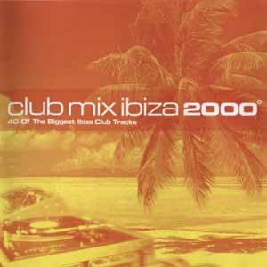 VARIOUS / CLUB MIX IBIZA 2000