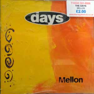 THE DAYS / MELLON