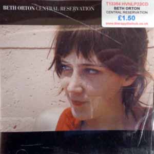 BETH ORTON / CENTRAL RESERVATION