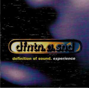 DEFINITION OF SOUND / EXPERIENCE