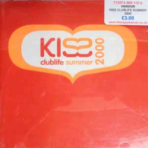 VARIOUS / KISS CLUBLIFE SUMMER 2000