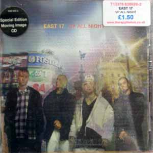 EAST 17 / UP ALL NIGHT