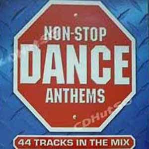 VARIOUS / NON-STOP DANCE ANTHEMS