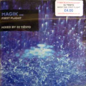 DJ TIESTO / MAGIK ONE: FIRST FLIGHT