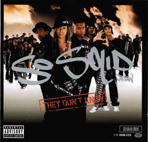 SO SOLID CREW / THEY DON'T KNOW