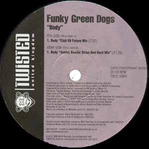 FUNKY GREEN DOGS / BODY