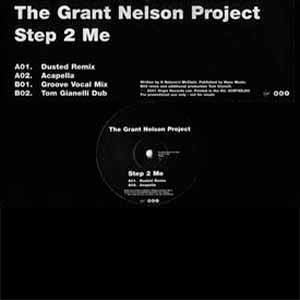 THE GRANT NELSON PROJECT / STEP 2 ME