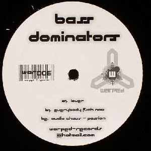 BASS DOMINATORS / LOVER