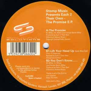 STOMP MUSIC PRES. EACH 2 THEIR OWN / THE PROMISE E.P.