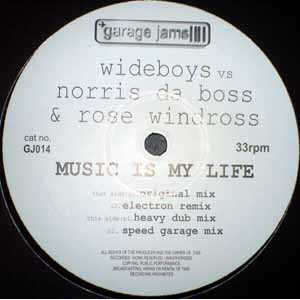 WIDEBOYS VS NORRIS DA BOSS & ROSE WINDROSS / MUSIC IS MY LIFE