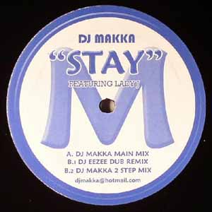 DJ MAKKA / STAY