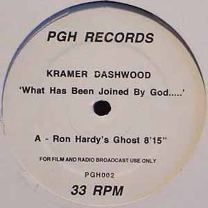 KRAMER DASHWOOD / WHAT HAS BEEN JOINED BY GOD…