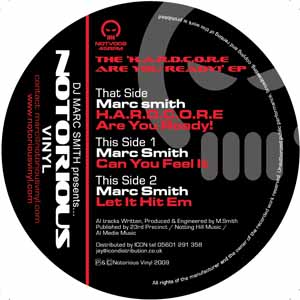 MARC SMITH / HARDCORE ARE YOU READY