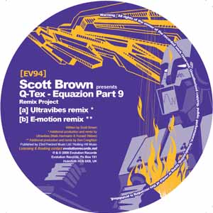 SCOTT BROWN PRES Q-TEX / EQUAZION PART 9 REMIX PROJECT