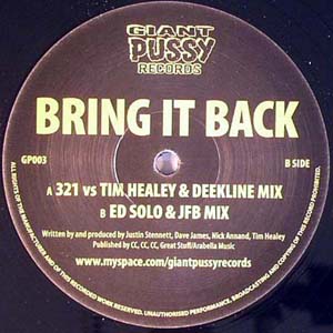 321 / TIM HEALEY & DEEKLINE / ED SOLO  & JFB / BRING IT BACK