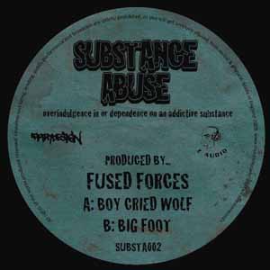 FUSED FORCES / BOY CRIED WOLF / BIG FOOT