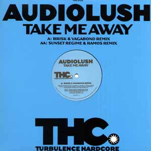 AUDIOLUSH / TAKE ME AWAY