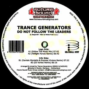 TRANCE GENERATORS / DO NOT FOLLOW THE LEADERS