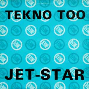 TEKNO TOO / JET - STAR