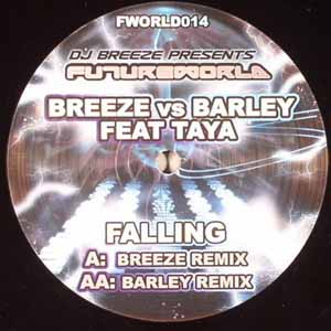 BREEZE VS BARLEY FEAT TAYA / FALLING